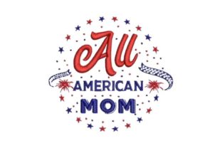 All American Mom Embroidery Design Review